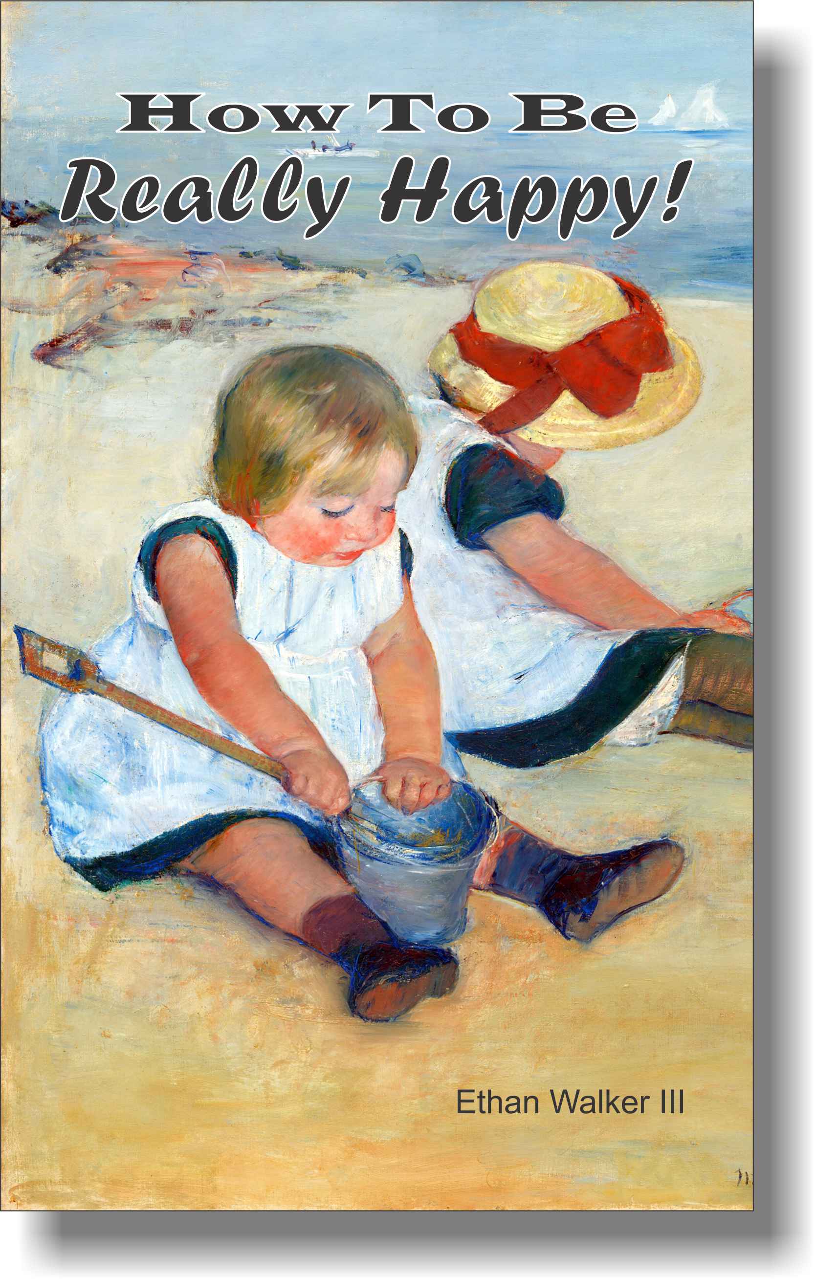 How to be really happy!